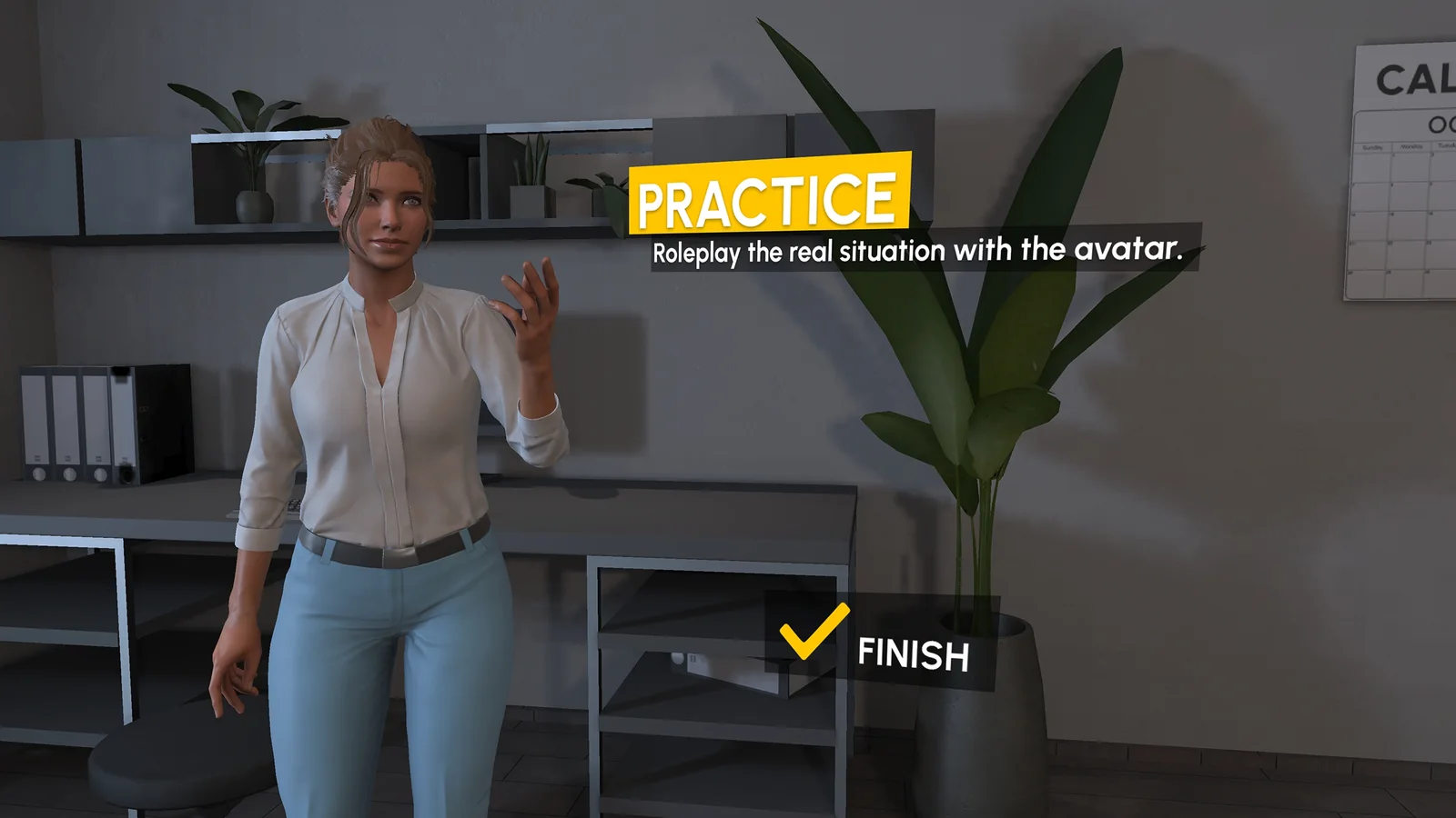 Practice mode with an avatar in an office